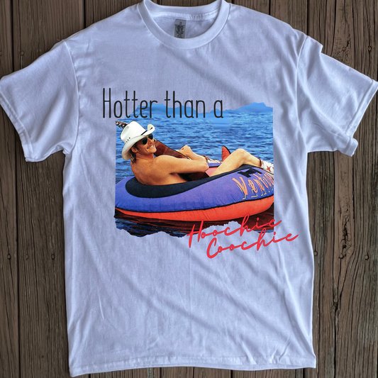 Hotter Than a Hoochie Coochie Graphic Tee